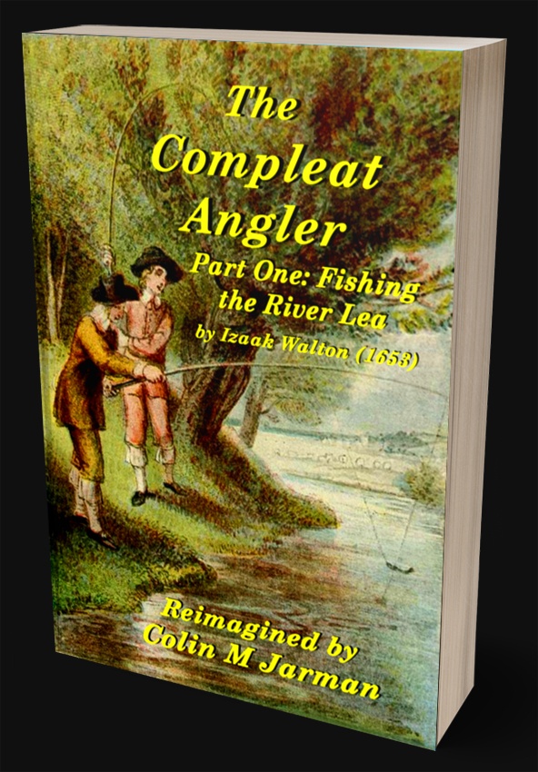 Compleat Angler Part One angling book cover Izaak Walton 1653 editor Colin M Jarman 2026 fly fishing manual